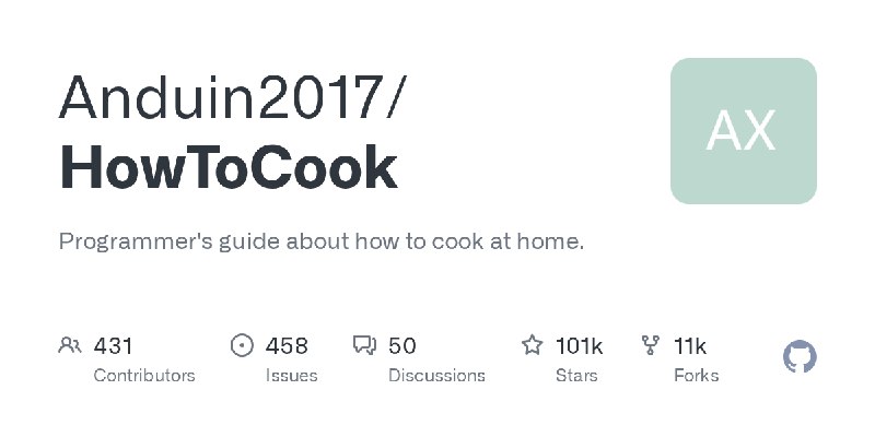 GitHub - Anduin2017/HowToCook: Programmer's guide about how to cook at home.